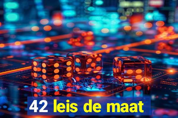 42 leis de maat